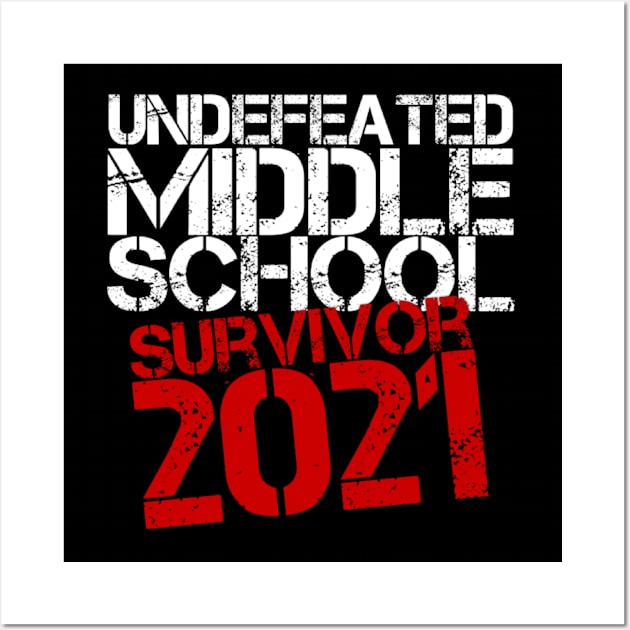 Undefeated Middle School Survivor 2021 Vintage Aesthetic Typography Wall Art by Inspire Enclave